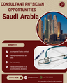 Consultant Physician Opportunities Across Saudi Arabia - Apply Now
